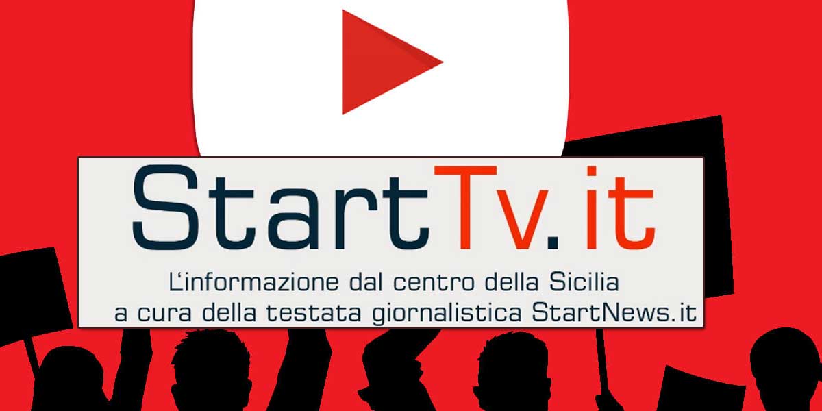 StartTv – La web tv della Sicilia centrale