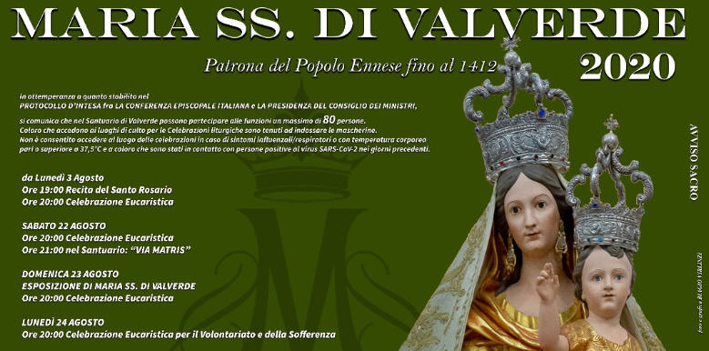 Enna – Festa Maria Santissima di Valverde Dal 23 Agosto inizia la settimana principale dei festeggiamenti