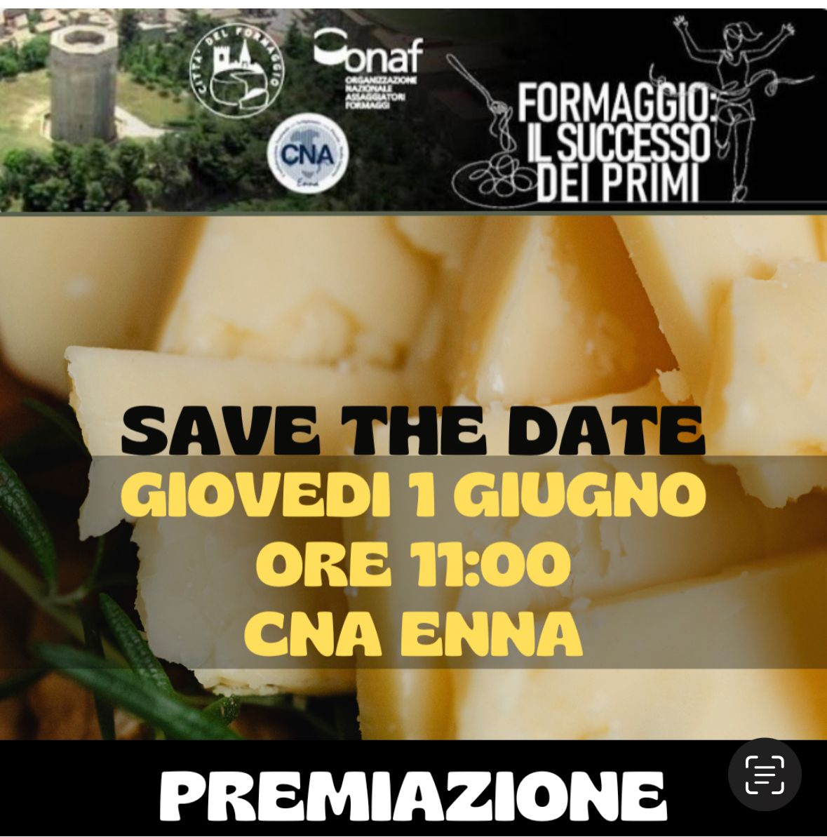 Giovedì 1 giugno alle ore 10.30 alla CNA di Enna, si terrà la premiazione della prima edizione di “Formaggi: il successo dei primi”