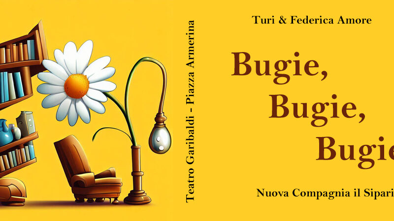 Al teatro Garibaldi di Piazza Armerina “Bugie,bugie,bugie”: Turi e Federica Amore in una brillante rappresentazione della commedia di C. Russo