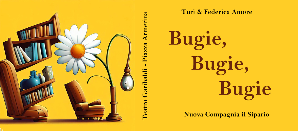 Al teatro Garibaldi di Piazza Armerina “Bugie,bugie,bugie”: Turi e Federica Amore in una brillante rappresentazione della commedia di C. Russo