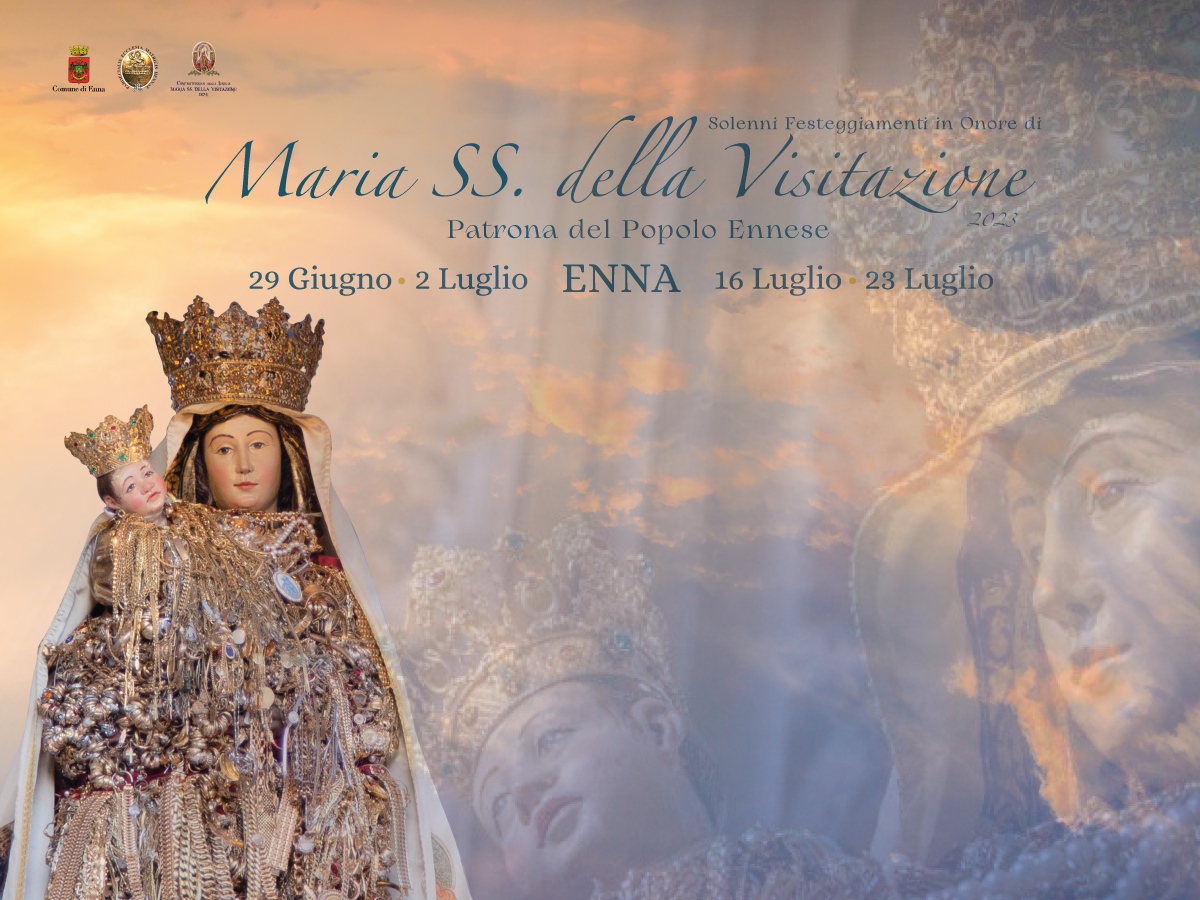 Festeggiamenti in onore di Maria SS. della Visitazione Enna 2023