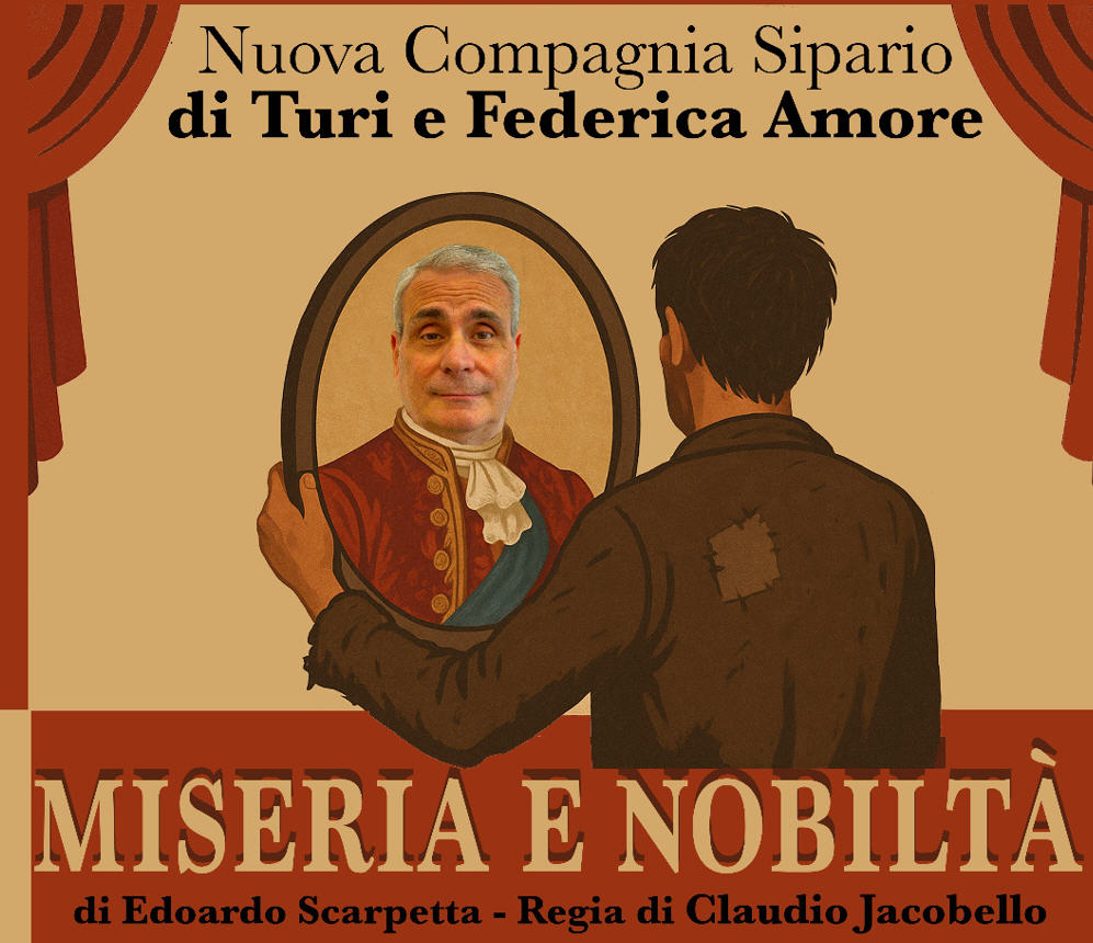 “Miseria e nobiltà” al Teatro Garibaldi: sul palco la Nuova Compagnia Sipario