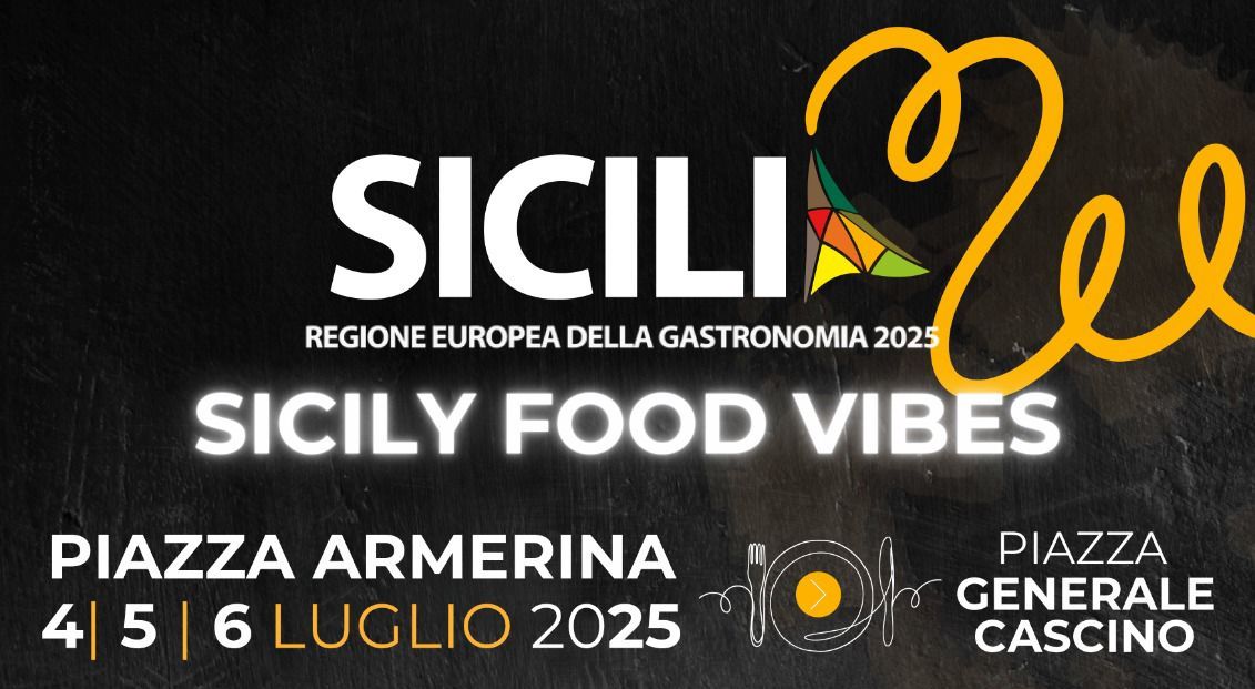 L’evento Sicilia Food Vibes dal primo luglio a Piazza Armerina: per tre giorni sapori, cultura e spettacolo in un’unica esperienza